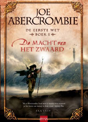 [De Eerste Wet 01] • Macht van het zwaard